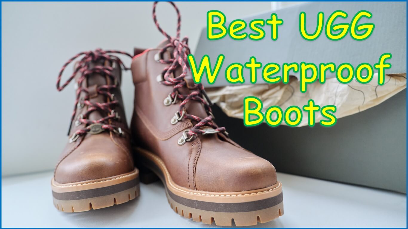 Best UGG Waterproof Boots